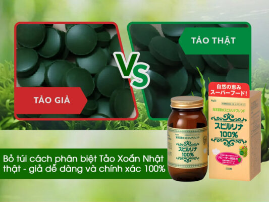Bỏ túi cách phân biệt Tảo Xoắn Nhật thật - giả dễ dàng và chính xác 100%