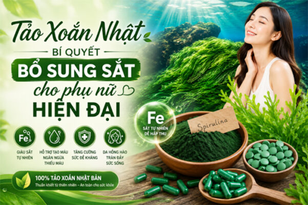 Tảo Xoắn Nhật - Bí quyết bổ sung sắt cho phụ nữ hiện đại