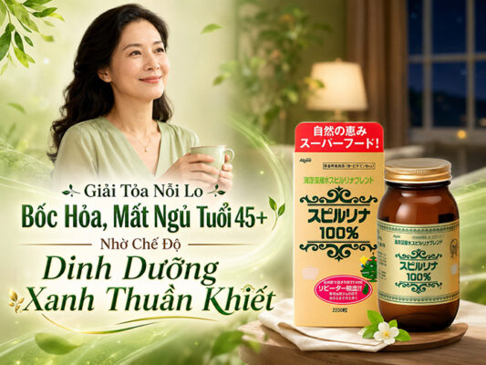 Giải tỏa nỗi lo bốc hỏa, mất ngủ tuổi 45+ nhờ chế độ dinh dưỡng xanh thuần khiết