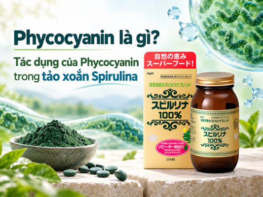 Phycocyanin là gì? Tác dụng của Phycocyanin trong tảo xoắn Spirulin